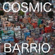 The Cosmic Barrio with Betto Arcos show