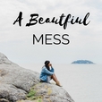 A Beautiful Mess show