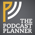 Podcast Planner show