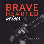 Bravehearted Voices show