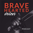 Bravehearted Voices show