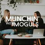 Munchin With Moguls show