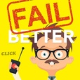 Fail Better: Product Lessons From Startup CEOs and Great Product Leaders show