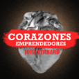 Corazones Emprendedores | Historias humanas para inspirarte a emprender en habla hispana. Inspirando a las nuevas generaciones a crear negocios en internet gracias a EoFire, Smart Passive Income, Mixergy, Tony Robbins y The Tim Ferriss Show show