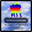 Podcast – TG Geeks – The Two Gay Geeks show