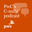 PwC’s C-suite podcast show