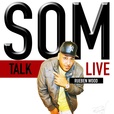 SOM Talk Live show