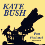 The Kate Bush Fan Podcast show