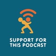 Support For This Podcast show