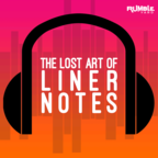 The Lost Art of Liner Notes show