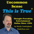 Uncommon Sense: the This is True Podcast show