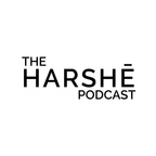 The Harshe Podcast show