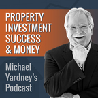 The Michael Yardney Podcast show