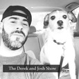 The Derek and Josh Show show