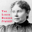 The Lizzie Borden Podcast show