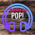 Pretty in Pop! show