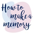 How To Make a Memory show