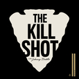 The Kill Shot podcast by Johnny Battle show