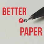 Better on Paper show