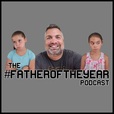 #FatheroftheYear show