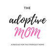 The Adoptive Mom show