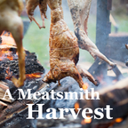 A Meatsmith Harvest show