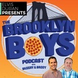 The Brooklyn Boys Podcast show