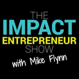 The Impact Entrepreneur show