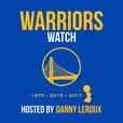 Warriors Watch with Danny Leroux: NBA &amp; Golden State Warriors Podcast show