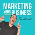 Marketing Your Business - Marketing Strategies for Business Owners show