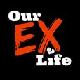 Our Ex Life show