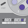 Back Back B - The Gaming Podcast show