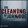 The Cleaning of John Doe | True Crime show
