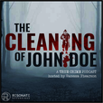 The Cleaning of John Doe | True Crime show