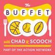 The Buffet with Chad and Scooch show