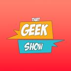 That Geek Show Podcasts show