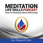 Meditation Life Skills Podcast show