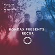 Bondax Presents: Recur Podcast show