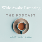 The Wide Awake Parenting Podcast show