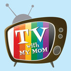 TV With My Mom show