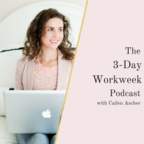 The 3-Day Workweek Podcast show