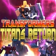 Transformers: Titans Return show