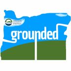 Grounded: a Podcast by the Oregon Department of Energy show