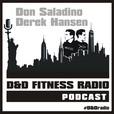 D&D Fitness Radio Podcast show