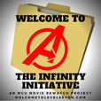 Welcome to the Infinity Initiative: a 10th Anniversary Rewatch Celebration of the MCU Movies show