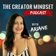 The Creator Mindset Podcast show