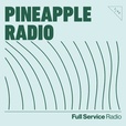 pineapple radio show