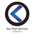 The Less Than Obvious Podcast show