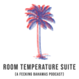 Room Temperature Suite show