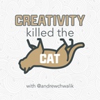 Creativity Killed the Cat show